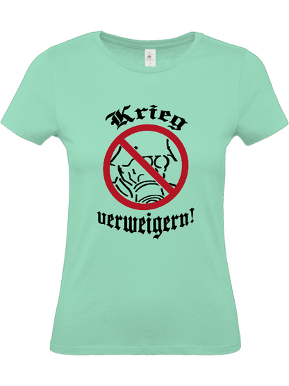 T-Shirt (w) "Krieg verweigern!"